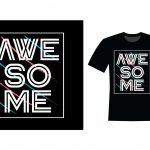 Awesome typography t-shirt design