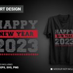 Happy New Year T-shirt 2023