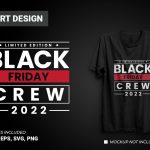 Black Friday Crew Tee Shirt Design